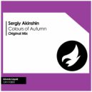 Sergiy Akinshin - Colours of Autumn (Original Mix)