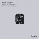 Kole Audro - Mystical Journey
