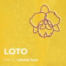 Lolita De Sola & Lafrench Toast - Loto