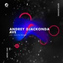 Andrey Djackonda - Ave (Marque Remix)