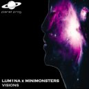 LUM1NA & Minimonsters - Visions