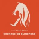 jackLNDN, Simon Field - Courage or Blindness