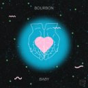 Bourbon - Baby