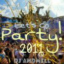 DJ Andmell - Let's Go Party! 2011