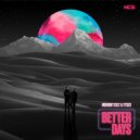 Midnight CVLT & Titus1 - Better Days