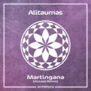 Alitaumas & Jiunaze - Martingana