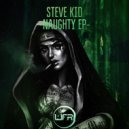 Steve Kid - Naughty