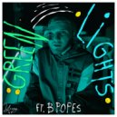 Young 40 & B Popes - Green Lights (feat. B Popes)