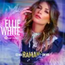 Ellie White - Ce Mai Rămâne Din Noi