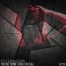 Fly & Sasha Fashion - You\'re Something Special (Deep Tone Remix)