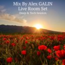 Mix By Alex GALIN - Live Room Set