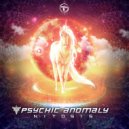 Psychic Anomaly - The Cosmic Adventures of the Nonicorns (Original Mix)
