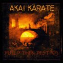 Akai Karate - Burned
