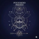 Pitch Bend & Phazed - Osiris