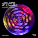 Luis XL Garcia, MC Johnny Def - Movers & Shakers (Carlos Manaça Remix)