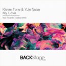 Klever Tone, Yule Noize - My Love