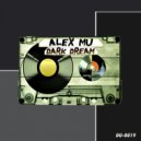 Alex Mu - Dark Dream