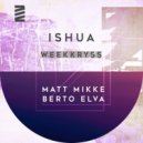 Matt Mikke, Berto Elva - Weekkryss