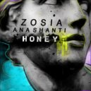 Zosia, Ana Shanti - Honey
