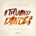 Spiritchaser, Terry Grant - A Thousand Dances