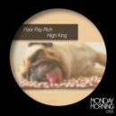 Poor Pay Rich - Bring It