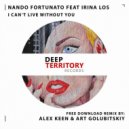Nando Fortunato & Irina Los - I Can\'t Live Without You (Alex Keen & Art Golubitskiy Remix)