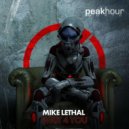 Mike Lethal - Wait 4 You