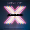 Richard Grey - Thinking Of You