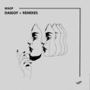 Daigof & Dostech BeAT - Wasp (Dostech BeAT Remix)