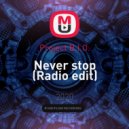 Project B.I.O. - Never stop