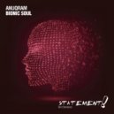 ANUQRAM - Bionic Soul