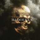Wizard, Dieom - Hadouken