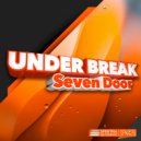 Under Break - Seven Door