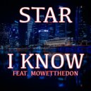 Star & MoWetTheDon - I Know Screwed (feat. MoWetTheDon)