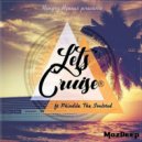 MozDeep feat. Phindile the Soulstud - Let's Cruise