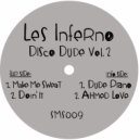 Les Inferno - Making Me Sweat