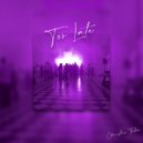 Christan Foden - Too Late