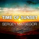 Sergey Matsegor - Time of Sunset