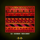 Dj Scobar - Run Away