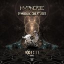 Hypnoise - Symbolic Creatures