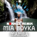 MIA BOYKA - Mamba