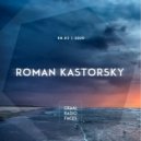 Roman Kastorsky - Graal Radio Faces (08.03.2020)