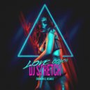 DJ Stretch - Love Coach
