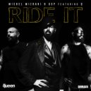 Michel Mizrahi, GSP, Q - Ride It