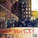 Bera Bentley - All I Know