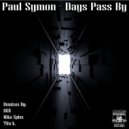 Paul Symon & BGR (Beat Groove Rhythm) - Days Pass By