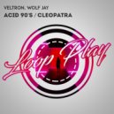 Veltron & Wolf Jay - Cleopatra