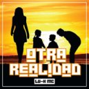 Lu-k Mc - Otra Realidad