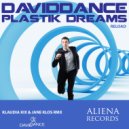 Daviddance - Plastik Dreams Reload