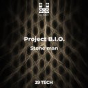Project B.I.O. - Stone man
